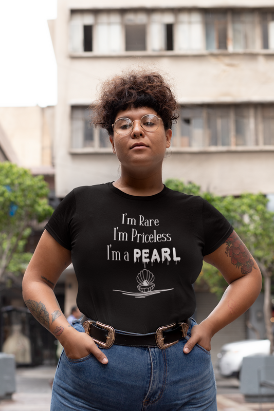 I'm a Pearl (Women's Fit)