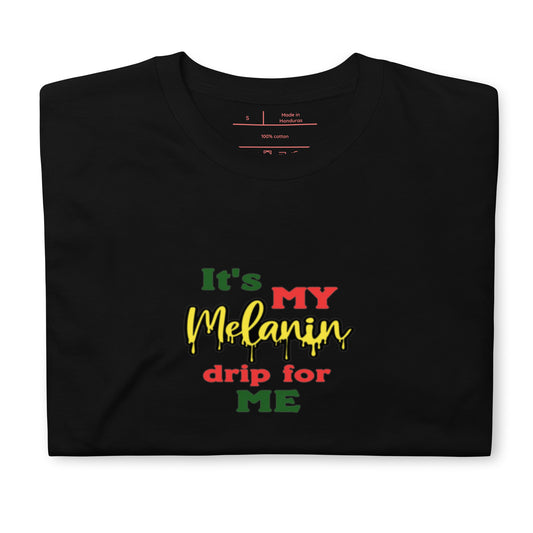 Melanin Drip Unisex T-Shirt