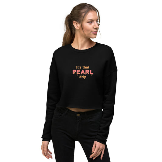 That Pearl Drip Crop Sweatshirt